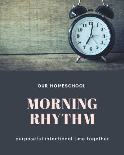 Our Morning Rhythm